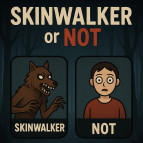 SkinWalker or Not img